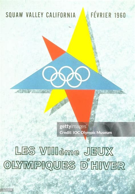 The Official Poster For The 1960 Winter Olympic Games Held In Squaw News Photo Getty Images