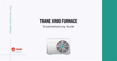 Trane Xr80 Furnace Owners Manual