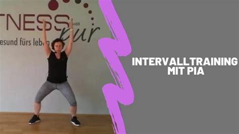 Intervalltraing Mit Pia FITNESS PUR GmbH