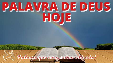 Palavra De Deus Para Mim Hoje Palavra Do Dia Deus Prometeu Vai