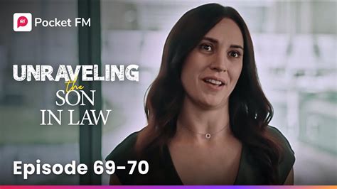 Unraveling The Son In Law Ep 69 70 My Wifes Ex Intrudes In Our