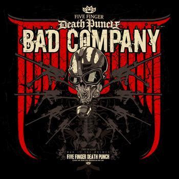 Five Finger Death Punch – Bad Company Lyrics | Genius Lyrics