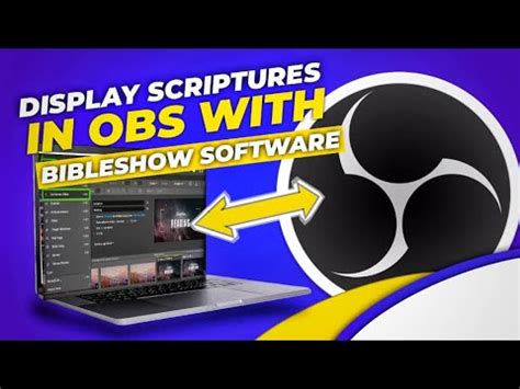 How To Display Scriptures In Obs With Bibleshow Software Easyworship