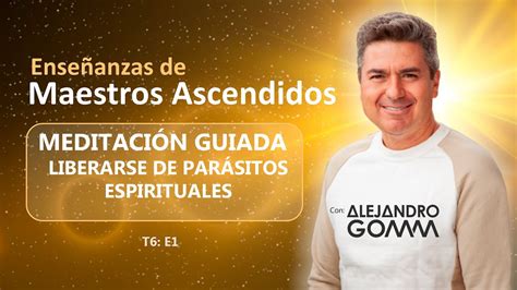 LIBERARSE DE LOS PARÁSITOS ESPIRITUALES Meditación Guiada YouTube