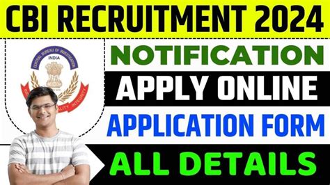 Cbi Recruitment Notification Dates Eligibility Application