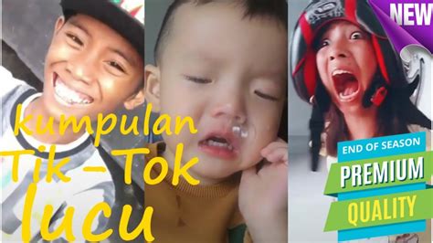 New Kumpulan Tik Tok Lucu Terbaru Ngakak Youtube