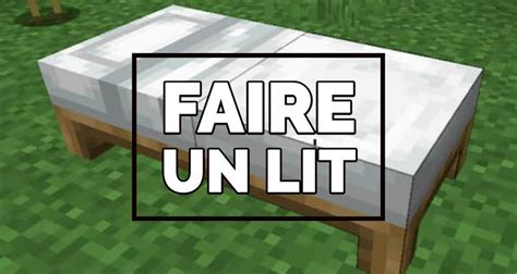 Comment Faire Un Lit Sur Minecraft Minecraft Fr