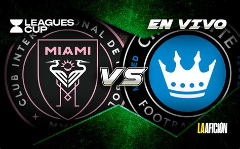 Inter De Miami Vs Charlotte Fc Leagues Cup Resumen Y Goles Grupo