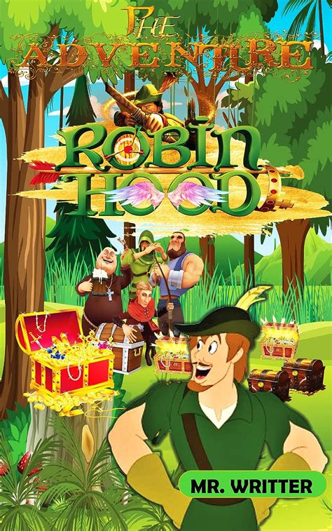 Amazon The Adventures Of Robin Hood Story Of Robin Hood Ebook