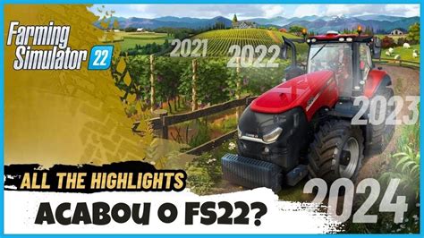 Recapitulação em tom de Despedida do FS22 o Farming Simulator 25 se