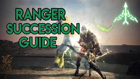 Black Desert Ranger Succession Guide YouTube