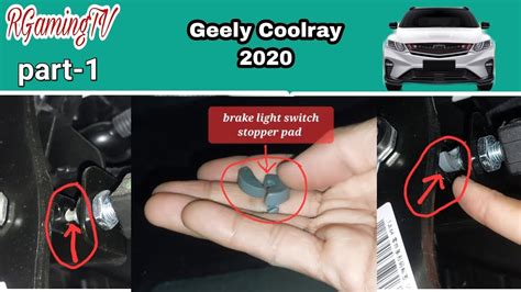 Brake Light Switch Stopper Pad Ng Geely Coolray Nasira Part