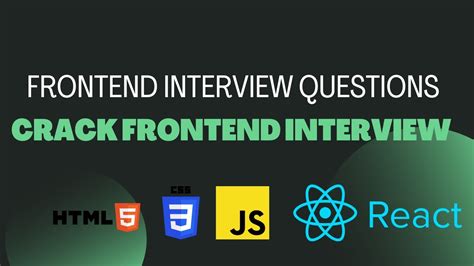 FrontEnd Interview Questions 2022 Frontend Developer Interview