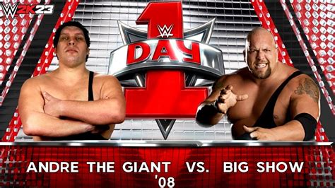 Full Match Andre The Giant Vs Big Show 08 Day 1wwe 2k23 Youtube