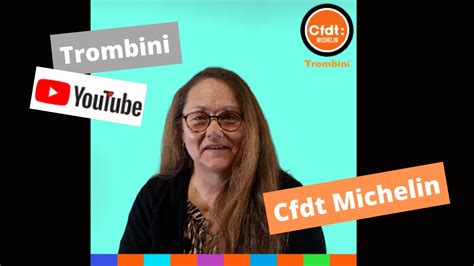 Trombini Cfdt Michelin Catherine Coste YouTube