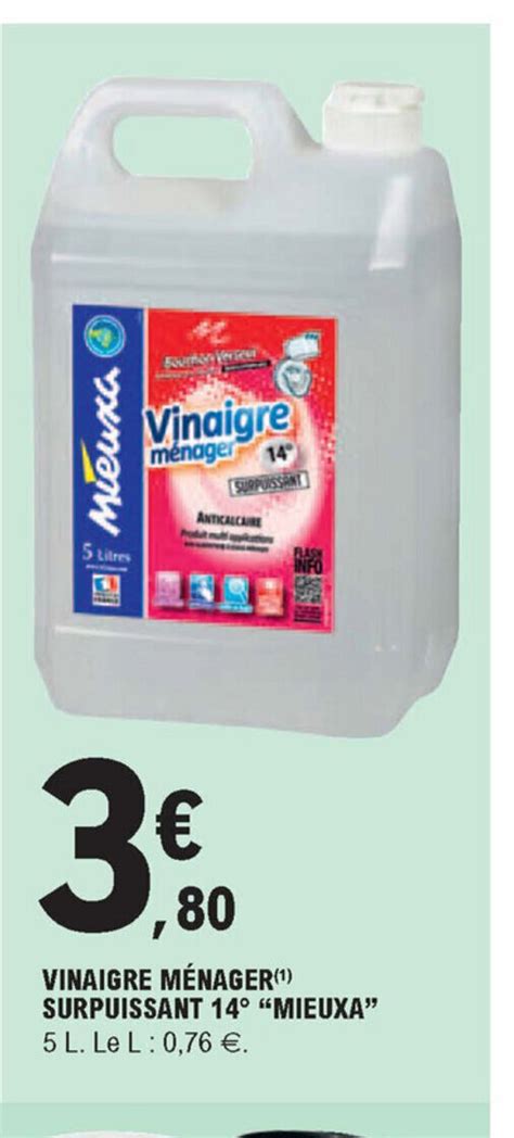 Promo Vinaigre Ménager Surpuissant 14 Mieuxa chez E Leclerc