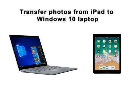 How to transfer photos from iPad to Windows 10 without iTunes | BestTechTips