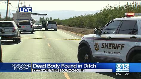 Man S Body Found In Ditch In Dixon Investigation Underway Youtube