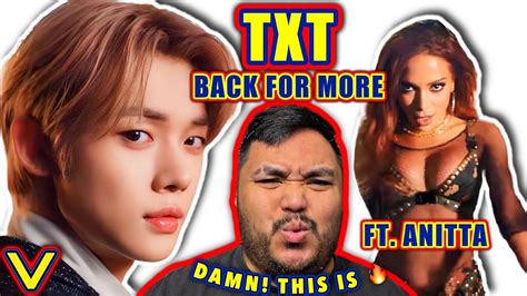 BLACKPINK FAN REACTS to TXT 투모로우바이투게더 Anitta Back for More