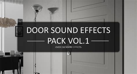 Door Sound Effects Pack Vol.1 ( OVER 150 SFX ) in Sound Effects - UE ...