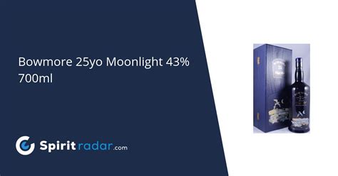 Bowmore Yo Moonlight Ml Spirit Radar