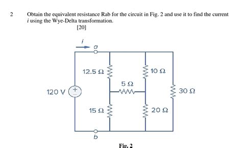 Solved 2 Obtain The Equivalent Resistance Rab For The Chegg