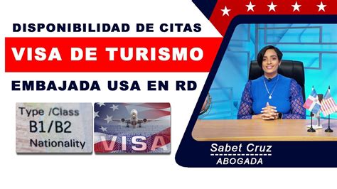 DISPONIBILIDAD DE CITAS PARA VISAS DE TURISMO EMBAJADA USA EN RD