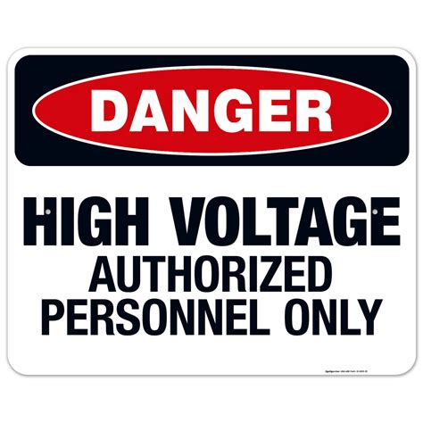 Danger High Voltage Authorized Personnel Only Sign Osha Danger Sign