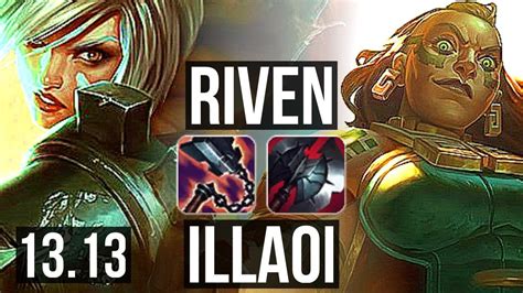 Riven Vs Illaoi Top 10 1 5 2 2m Mastery 7 Solo Kills 600 Games