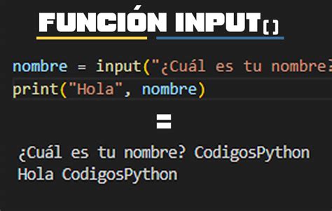 Cómo usar la función input de Python CodigosPython