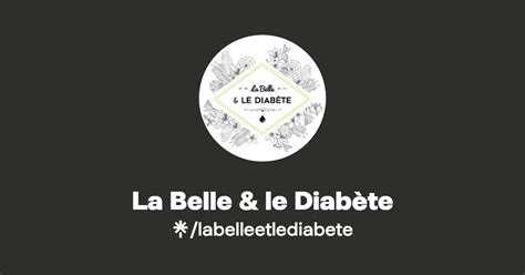 La Belle le Diabète Instagram Facebook Linktree