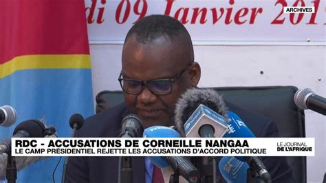 Rd Congo Le Camp Pr Sidentiel Rejette Les Accusations De Corneille