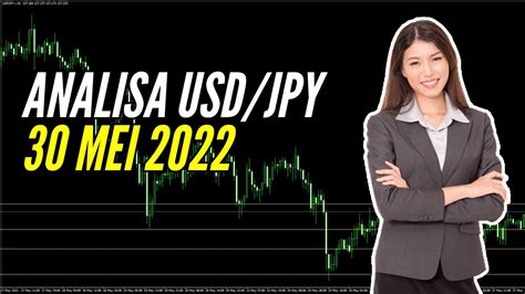 Live Analisa Forex Hari Ini Mei Analisa Usd Jpy Mei