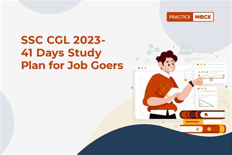 SSC CGL 2023 41 Days Study Plan For Job Goers