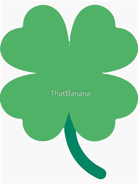 Lucky Four Leaf Clover Emoji Sticker For Sale By Thatbanana Redbubble