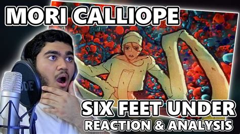 Six Feet Under Mori Caliiope Produced By Tk First Time Reaction