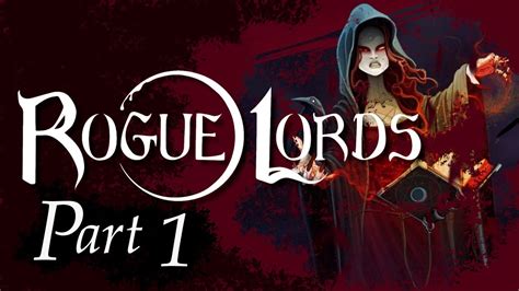 So Rise The Dark Lords Rogue Lords Part 1 YouTube