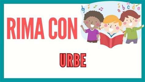 Rimas Con La Palabra Urbe Reporte De Lectura