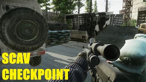 Scavs Checkpoint - Escape From Tarkov Extraction Location - 11.7 [Read ...