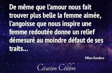 Citation Milan Kundera Amour De M Me Que L Amour Nous Fait Trouver