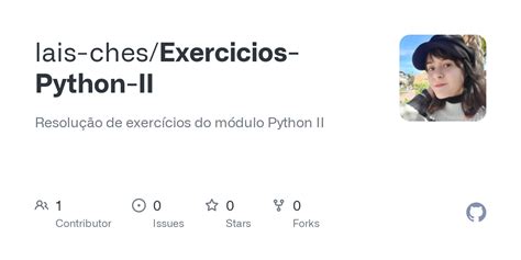 GitHub lais ches Exercicios Python II Resolução de exercícios do