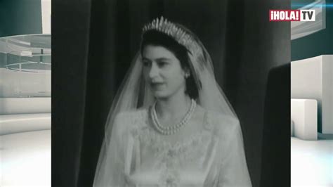 Boda De La Reina Isabel Ii De Inglaterra Youtube