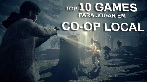 Top Games Para Jogar Em Co Op Local Jogos Para Jogar De Dois Para