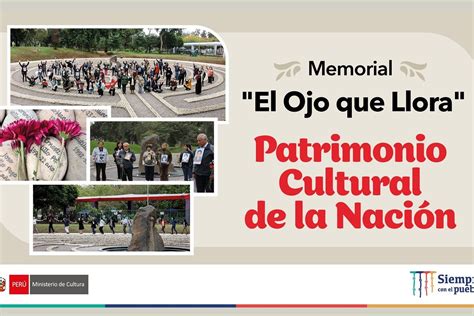 Mincul Declara Patrimonio Cultural De La Nación Al Memorial “el Ojo Que Llora” Noticias