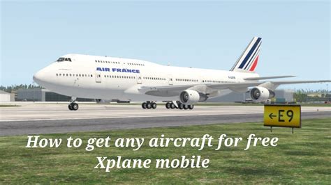 How To Fly Any Aircraft In Xplane Mobile Working Youtube