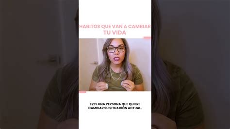 Hábitos Que Cambiarán Tu Vida Youtube