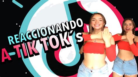 Reaccionando A Tik Tok´s Graciosos Youtube