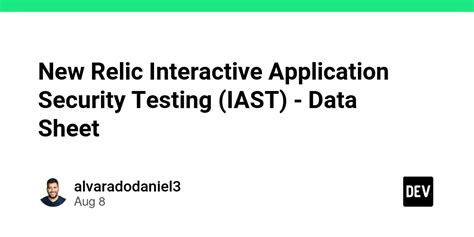 New Relic Interactive Application Security Testing IAST Data Sheet