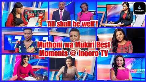 Muthoni Wa Mukiri Leaves Inooro Tv Muthoni Wa Mukiri Best Moments At Inooro Tv Youtube