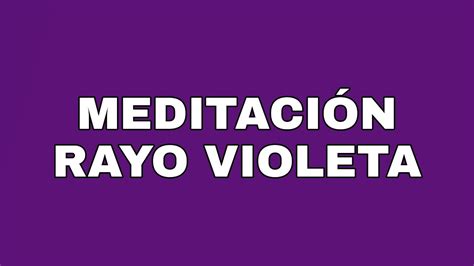 MEDITACIÓN RAYO VIOLETA Y ARCÁNGEL ZADKIEL SÁBADO JORGE BECHARA